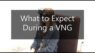 What to Expect: VNG Test