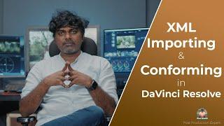 XML Importing & Confirming in DaVinci Resolve | Post Production Expert | WCA Devesh