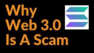 Why Web 3.0 Is A Scam