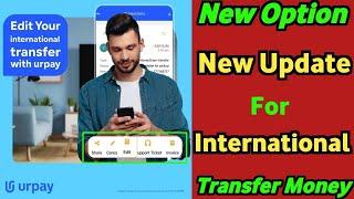 Urpay New Option Updated For International Transfer Money | New Feature Added For Transfer Money