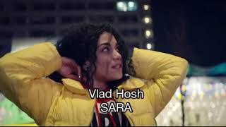 Vlad Hosh - SARA (премьера 2020)