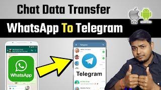 How To Import Your Chats From Whatsapp To Telegram | Whatsapp Chats Transfer to Telegram