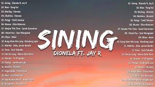 Sining - Dionela ft. Jay R  Best OPM Tagalog Love Songs With LyricsOPM Trending 2024 Playlist #opm