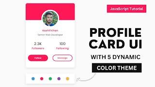 How To Create a Profile Card In HTML CSS and JavaScript #cards