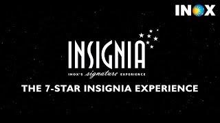 The 7-Star Insignia Experience