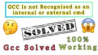 Solved : Gcc is not recognised as an internal or external Command | 100% Working Trick by AR Network