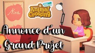 MON PLUS GRAND PROJET SUR ANIMAL CROSSING NEW HORIZONS [ VIDÉO ANNONCE  ]