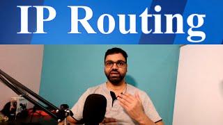 IP Routing | Understanding Concepts of Routing and Routing Table