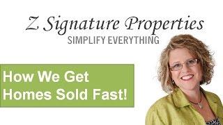 How We Get Houses Sold Fast | Z Lattuga Group