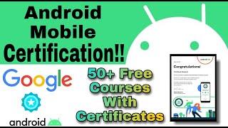 Android Mobile Google Partner Training With Free Certification || 50+ Free Courses ||