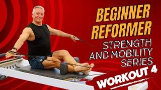 Beginner Reformer Strength and Mobility Workout 4