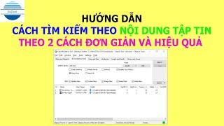 Hướng dẫn tìm kiếm theo NỘI DUNG của TẬP TIN trong Windows theo 2 cách đơn giản | Tìm kiếm nâng cao