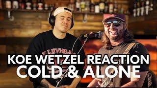 First Reaction to Koe Wetzel - Cold & Alone | The 94 Club