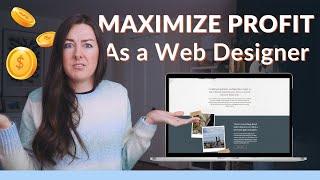 How to charge more for website design | more profit per project