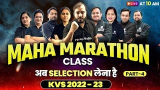 KVS 2023 | KVS Marathon Class | KVS PRT | TGT | PGT Complete Marathon Class Part - 4 | KVS Exam 2023