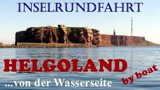 Rund um HELGOLAND - Inselrundfahrt bei Traumwetter im Boot