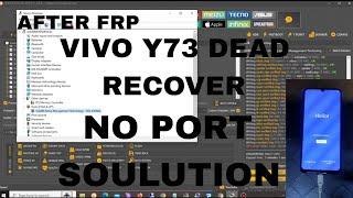 Vivo Y73 Dead After Unlock Frp No Port Solution Without EASYJTAG