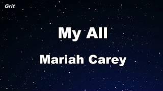 My All - Mariah Carey Karaoke 【No Guide Melody】 Instrumental