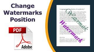 How to change watermark position in pdf using adobe acrobat pro dc