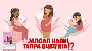 Pentingnya Buku Kesehatan Ibu dan Anak (KIA) dan Cara Mendapatkannya || Pregnancy Story