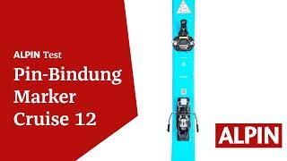 Produkttest Pin-Bindungen Marker Cruise | ALPIN - Das Bergmagazin