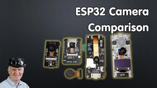 #285 ESP32 Cameras: Comparison and Test (OV2640) and I2S MEMS microphone test