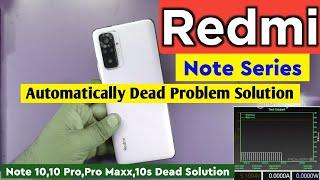 Redmi Note Series Dead Problem Solution | Redmi Note 10,10 Pro,10 Pro Max,10s Dead Problem Solution