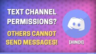 How to Set Permissions in Discord Text Channel | Prevent People from Sending Messages | Hindi