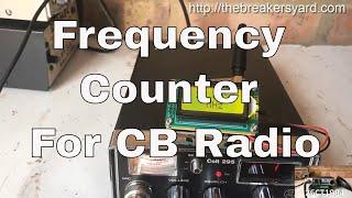 Frequency Counter for CB Radio