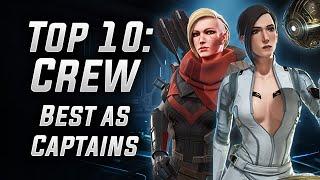 Top 10 Crew: Best as Captains! - Infinite Galaxy - IG