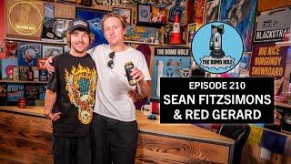 Sean Fitzsimons & Red Gerard | The Bomb Hole Episode 210