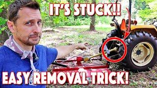 Stuck PTO Shaft On Tractor! How To Easily Remove