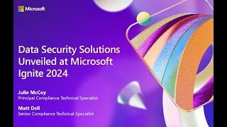 Innovative Data Security Solutions Unveiled at Microsoft Ignite 2024