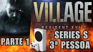 RESIDENT EVIL VILLAGE -  PARTE 1: SERIES S 