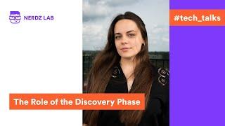 The Role of the Discovery Phase in Software Development Projects - Nataliia Molochii