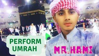 Ameer Hamza Perform Umrah | Mr Hami | Hamza Rajpoot The Star | KSA | Ameer Hamza Farooqi