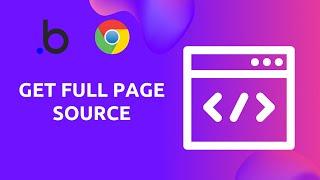 Build a Google Chrome Extension that gets the full source code of the active tab | Nocode