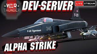 DEV-Server War Thunder "Alpha Strike" - Смотрим НОВИНКИ