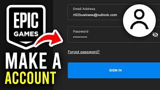 How To Create A Epic Games Account - Full Guide