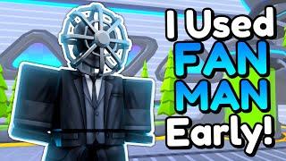 I Used FAN MAN Early!! (Toilet Tower Defense)