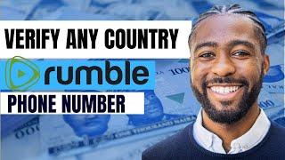 How To Verify Any Country Rumble Phone Number | How to verify rumble account with mobile number