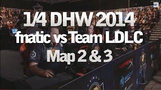 DreamHack Winter 2014 CS:GO - LDLC vs Fnatic MAP 2 & 3