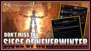 Siege of Neverwinter: High Value Rewards for Little Effort! Claim FREE Items (for some) Event Guides