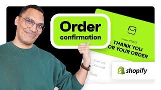 Make Your Shopify Order Confirmation Emails Unforgettable - Here's How!