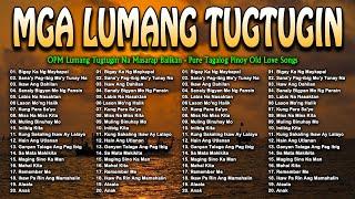 Mga Lumang Tugtugin 60s 70s 80s 90s  Tagalog Love Songs  Lumang Kanta Nonstop 60's 70's 90's