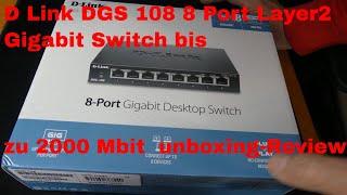 D Link DGS 108 8 Port Layer2 Gigabit Switch bis zu 2000 Mbit  unboxing- Review