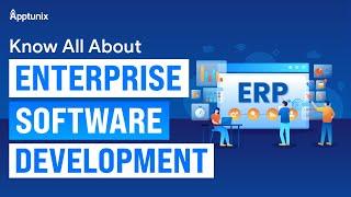 All about Enterprise Software Development | Hire Expert Enterprise Software Developers - Apptunix