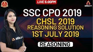 SSC CPO 2019 | Reasoning | CHSL 2019 Reasoning Solution 1st July 2019