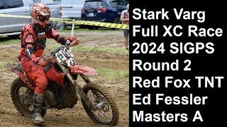 Stark Varg Full XC Race, 6-2-2024 SIGPS R2, Red Fox T N T, Adult Race, Ed Fessler