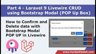 Laravel 9 Livewire Bootstrap Modal CRUD 4: How to Confirm and Delete data w/ Modal POPUP in Livewire
